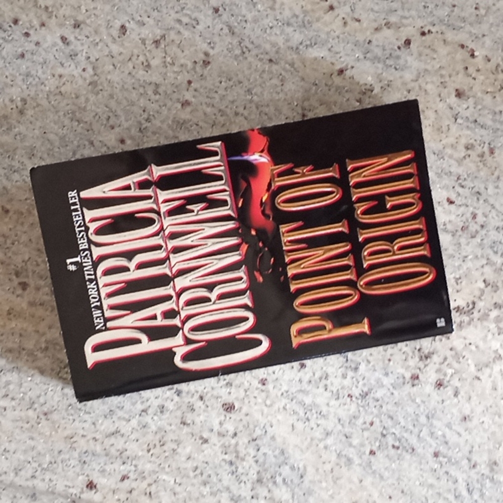 #1 New York Times bestseller ~ Point of origin ~ Patricia Cornwell